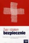 Żyję i działam bezpiecznie klasa 1 gimnazjum 2015