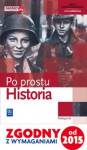 Po prostu Historia podręcznik szkoła ponadgimnazjalna zakres podstawowy 2015