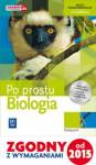 Po prostu Biologia podręcznik zakres podstawowy szkoła ponadgimnazjalna 2015