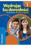Wędrując ku dorosłości kl.1 gim ćwiczenia