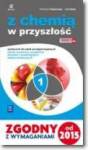 Z chemią w przyszłość szk.śr-podręcznik z.rozszerzony
