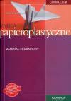 Zajęcia papieroplastyczne Materiał edukacyjny Gimnazjum