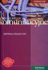 Wychowanie komunikacyjne Materiał edukacyjny Gimnazjum