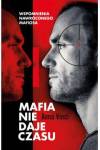 Mafia nie daje czasu