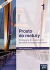 Prosto do matury Matematyka 1 Podręcznik dla szkół ponadgimnazjalnych Zakres podstawowy