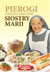 Pierogi i dania mączne siostry marii