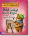 Petit maluje wieżę Eiffla i inne opowiadania