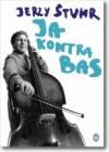 Ja kontra bas