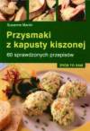 Przysmaki z kapusty kiszonej