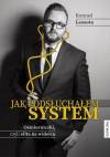 Jak podsłuchałem system Ośmiorniczki czyli elita na widelcu