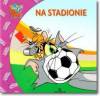 Tom i Jerry na stadionie