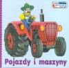 Pojazdy i maszyny. Moje pierwsze słowa