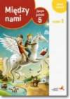 Między nami kl.5 cz.2 zeszyt ćwiczeń