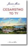 Cesarstwo to ty