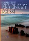 Najpiękniejsze krajobrazy Polski