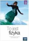 To jest fizyka cz.3 gim-podręcznik