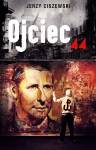 Ojciec 44