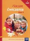 Nasze ćwiczenia 2. Szkoła podstawowa cz. 1. Ćwiczenia zintegrowane