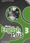 New English Plus 3 Materiały ćwiczeniowe Wersja podstawowa. Gimnazjum