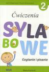 Ćwiczenia sylabowe. Czytanie i pisanie. Część 2