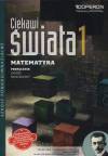 Ciekawi świata 1 Matematyka Podręcznik Zakres rozszerzony