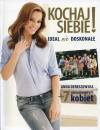 Kochaj siebie!