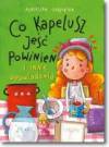Co kapelusz jeść powinien i inne opowiadania