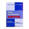 Chcę studiować medycynę. Język polski dla cudzoziemców - kandydatów na studia medyczne
