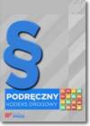 Podręczny kodeks drogowy 2017