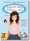Magiczne lustro. Najpiekniejsza w świecie T.1