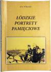 Łódzkie portrety pamięciowe