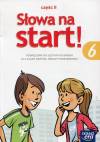 Słowa na start 6 Podręcznik Część 2 Kształcenie językowe