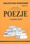 Biblioteczka Opracowań. ?Poezje? Leopolda Staffa