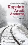 Kapelan Armii Andersa. Wspomnienia zesłańca 1940-1955
