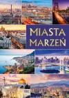 Miasta marzeń