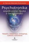 Psychotronika współczesna nauka o świadomości
