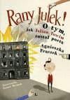 Rany Julek! O tym, jak Julian Tuwim został poetą