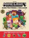Minecraf. Album przetrwania z naklejkami