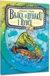 Bajka o rybaku i złotej rybce