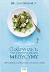 Odżywianie, czyli trzecia medycyna