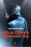 Moja córka komunistka