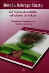 Metoda Dobrego Startu Od słowa do zdania od zdania do tekstu