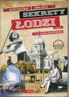 Sekrety Łodzi Część 1