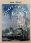 Kultura muzyczna Łodzi do roku 1918