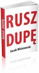 Rusz dupę