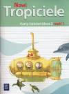 Nowi tropiciele 2 Karty ćwiczeń część 1