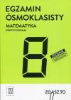 Egzamin ósmoklasisty. Szkoła podstawowa. Matematyka. Repetytorium Zdasz.To