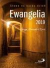 Ewangelia 2019. Droga, Prawda i Życie