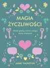 Magia życzliwości