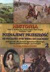 Poznajemy przeszłość od początku XVIII wieku do 1939 roku. Klasa 2 - Podręcznik